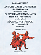EARLY HUNGARIAN DANCES FROM THE SEVENTEENTH CENTURY Woodwind Quintet cover